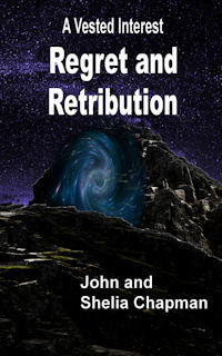 Regret and Retribution - Book 6 of A Vested Interest series