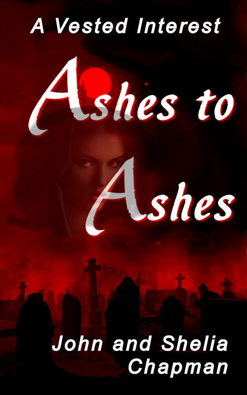 Ashes to Ashes - A Vested Interest series book 8